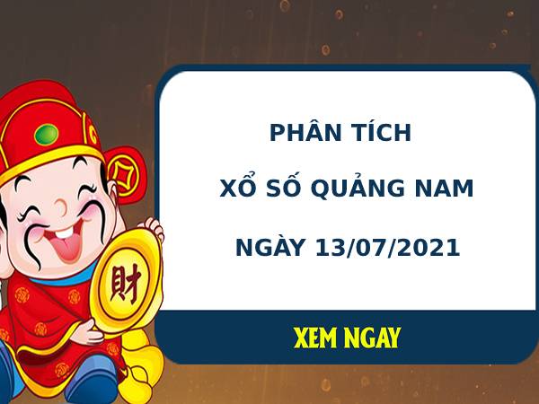 Soi cầu XS Quảng Nam chính xác thứ 3 ngày 13/07/2021