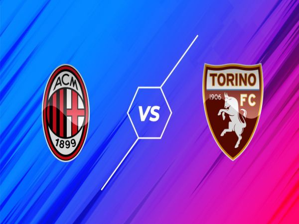 Nhận định tỷ lệ AC Milan vs Torino, 01h45 ngày 27/10 - VĐQG Italia