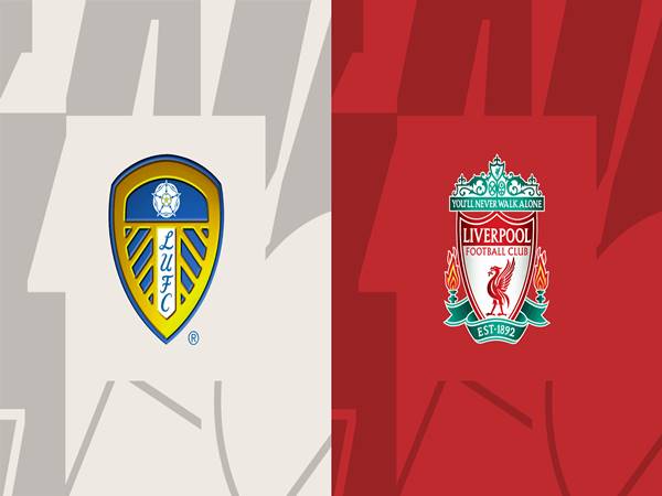 Nhận định kèo Leeds United vs Liverpool, 02h00 ngày 18/4
