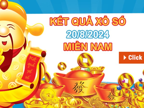 Thống kê XSMN 20/8/2024 chốt đặc biệt đầu đuôi thứ 3