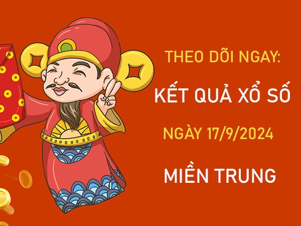 Thống kê XSMT 17/9/2024 chốt số đầu đuôi thứ 3