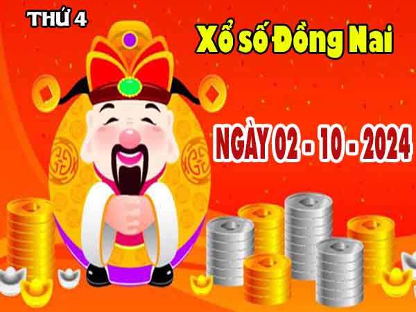 Thống kê XSDN ngày 2/10/2024 – Thống kê KQXS Đồng Nai thứ 4