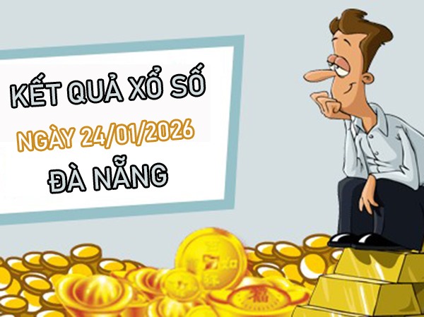 Tham khảo soi cầu DNG ngày 24/1/2026 thứ 7 hôm nay